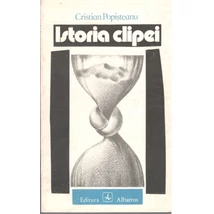 Istoria clipei - Cristian Popisteanu