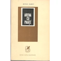 Arena cu paiate - Mihail Sabin
