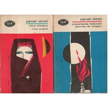 Chira Chiralina, Mos Anghel, Prezentarea haiducilor, Domnita din Snagov - Panait Istrati