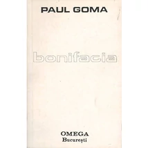 Bonifacia - Paul Goma