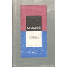 Istoriile Florentine - Machiavelli