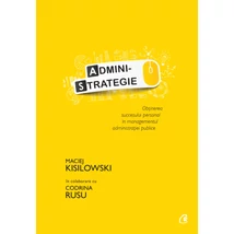 Administrategie - Maciej Kisilowski