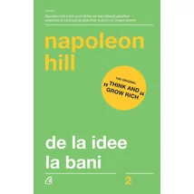 De la idee la bani - Napoleon Hill
