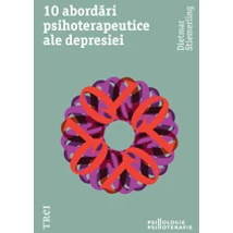 10 abordari psihoterapeutice ale depresiei - Dietmar Stiemerling