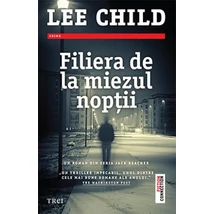 Filiera de la miezul noptii - Lee Child