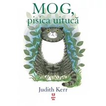 MOG, pisica uituca - Judith Kerr