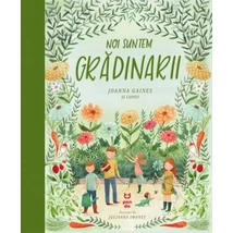 Noi suntem gradinarii - Joanna Gaines