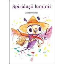 Spiridusii luminii - Andreea Iatagan