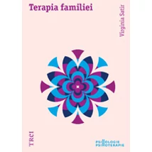 Terapia familiei - Virginia Satir