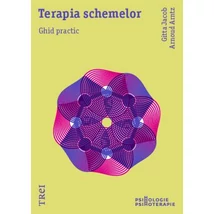 Terapia schemelor Ghid practic  - Gitta Jacob, Arnoud  Arntz