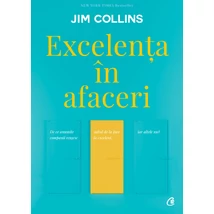 Excelenta In afaceri - Jim Collins