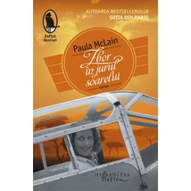 Zbor in jurul soarelui - Paula McLain