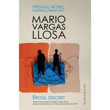 Eroul discret - Mario Vargas Llosa