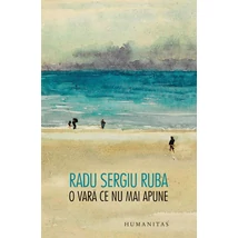 O vara ce nu mai apune - Radu Sergiu Ruba
