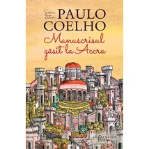 Manuscrisul gasit la Accra - Paulo Coelho