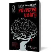 Povestea uitarii - Stefan Merrill Block