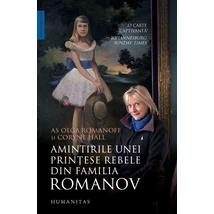 Amintirile unei printese rebele din familia Romanov - Coryne Hall, Olga Romanoff
