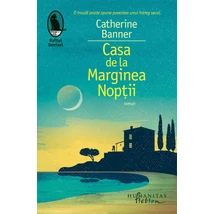 Casa de la Marginea Noptii - Catherine Banner