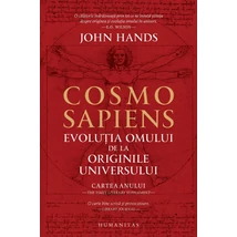 Cosmosapiens. Evolutia omului de la originile universului - John Hands