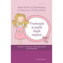 Frumoasa si supla dupa nastere - Cathy Selena, Jean-Pierre Clemenceau