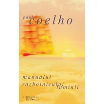Manualul razboinicului luminii - Paulo Coelho