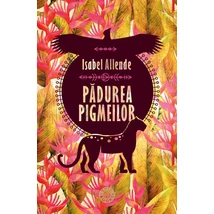Padurea pigmeilor - Isabel Allende