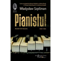 Pianistul. Amintiri din Varșovia, 1939–1945 - Wladyslaw Szpilman
