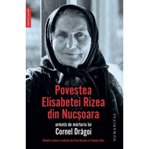 Povestea Elisabetei Rizea din Nucsoara - Elisabeta Rizea