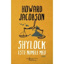 Shylock este numele meu - Howard Jacobson