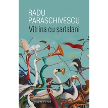 Vitrina cu sarlatani - Radu Paraschivescu