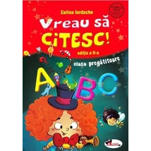 Vreau sa citesc! Clasa pregatitoare - Celina Iordache