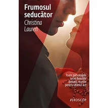 Frumosul seducator - Christina Lauren