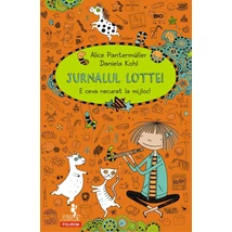 Jurnalul Lottei: E ceva necurat la mijloc! - Alice Pantermüller