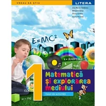 Matematica si explorarea mediului. Caiet de activitati. Clasa I - Gabriela Barbulescu
