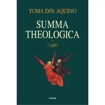 Summa theologica (vol. II) - Toma din Aquino
