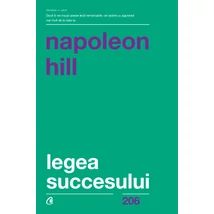 Legea succesului - Napoleon Hill