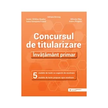 Concursul de titularizare. - Ionela Catalina Bogdan, Ioana Georgiana Frujina, Mihaela Paisi, Andrei Plugariu