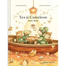 Tea si Cameleon sunt frati - María José Ferrada