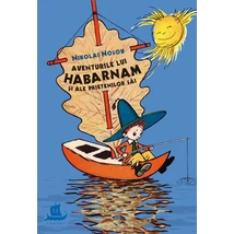 Aventurile lui Habarnam si ale prietenilor sai