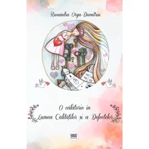 O calatorie in Lumea Calitatilor si a Defectelor