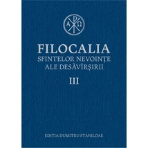 Filocalia sfintelor nevointe ale desavarsirii III