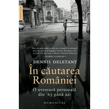 In cautarea Romaniei. O aventura personala din '65 pana azi
