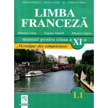 Limba franceza (L1) (manual pentru clasa a XI-a)