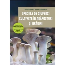 Speciile de ciuperci cultivate in adaposturi si gradini
