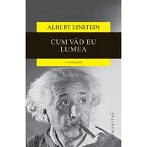 Cum vad eu lumea - Albert Einstein