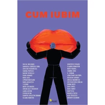 Cum iubim - Collective