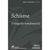 Schisme - Gellu Dorian