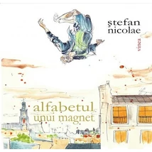 Alfabetul unui magnet - Stefan Nicolae
