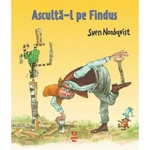 Asculta-l pe Findus - Sven Nordqvist
