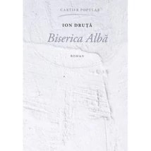 Biserica Alba - Ion Druta